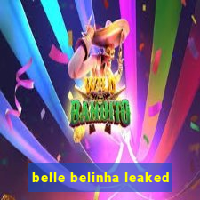 belle belinha leaked